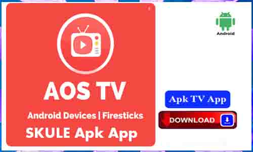 Aos Tv Apk App Free Download For Android