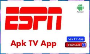 Read more about the article ESPN Apk TV App For Android Apk App Download