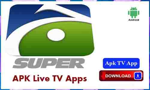 Geo Super Apk TV App For Android Apk App Download