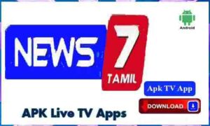 Read more about the article News 7 India Apk TV App For Android Apk App Download