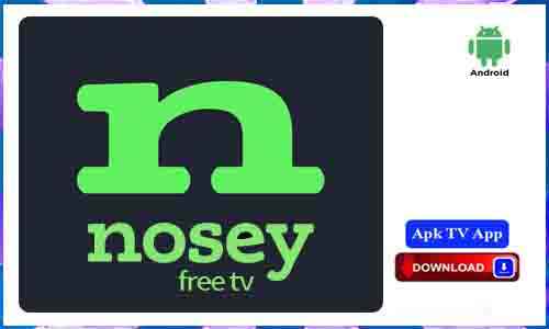 Nosey TV App For Android