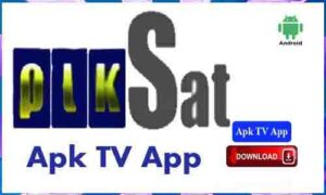 Read more about the article Pik Sat Apk TV App For Android Apk App Download