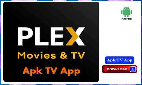 Plex Apk TV App For Android