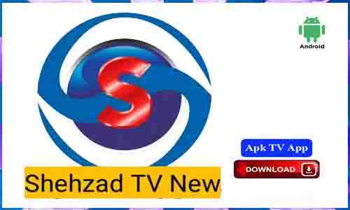 Shehzad TV Apk TV App For Android Apk App Download