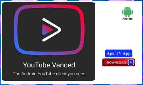 YouTube Vanced TV App For Android