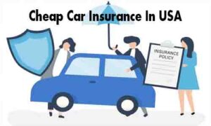 Read more about the article Cheap Car Insurance Website In United States Of America