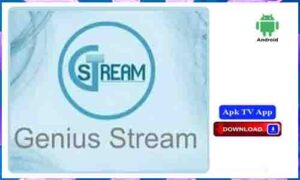 Read more about the article Genius Stream Apk TV App For Android Apk App Download