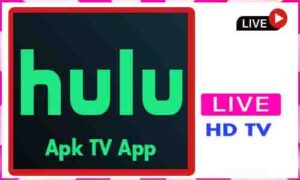 Read more about the article Hulu Apk TV App For Android Apk App Download