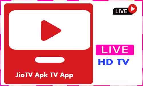 JioTV Apk TV App For Android