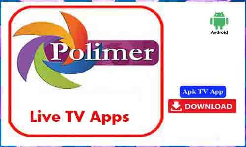 Polimer News Live TV Apps India