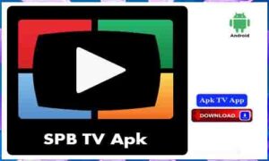 Read more about the article SPB TV Apk TV App For Android Apk App Download