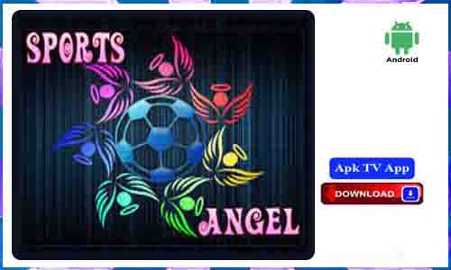 Sports Angel Apk TV App For Android