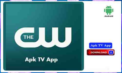 The CW TV App Android – APK Apps