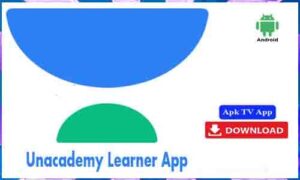 Read more about the article Unacademy Learner App For Android Apk App Download
