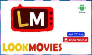 Read more about the article Lookmovie Apk TV App For Android Apk App Download
