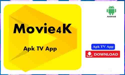Movie4K Apk TV App For Android