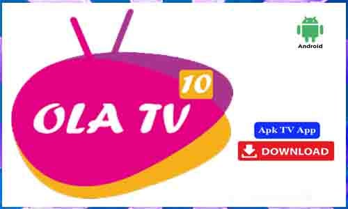 Ola TV Apk TV App For Android