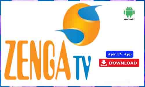 Zenga TV Apk TV App For Android