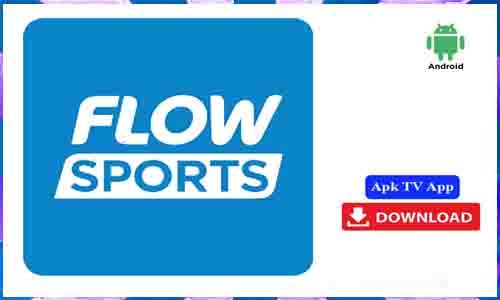 Flow Sports APK TV App For Android