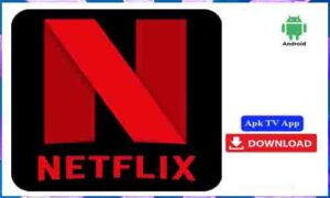 Read more about the article Netflix Apk App Free Download