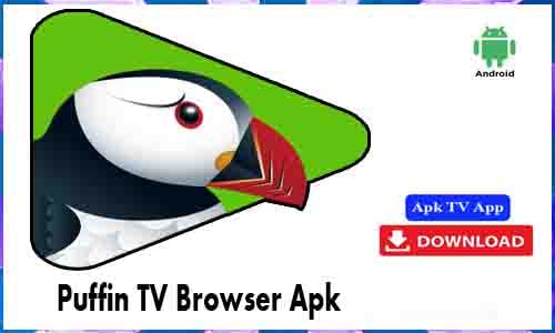 Puffin TV Browser Apk TV App For Android