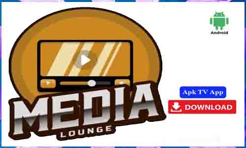 Media Lounge APK TV App For Android