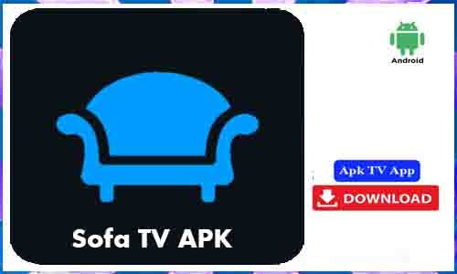 Sofa TV APK TV App For Android