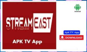 Read more about the article StreamEast APK TV App For Android Free Download