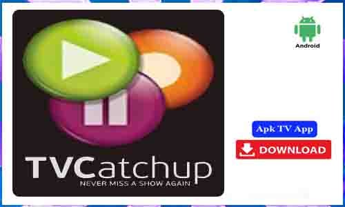 TVCatchup Apk App Free Download