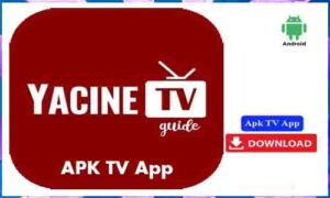 Read more about the article Yacine TV APK TV App For Android Free Download