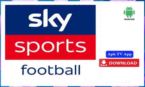 Sky Sports Football APK TV App For Android