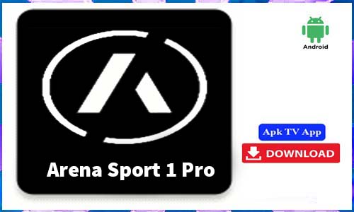 Arena Sport 1 Pro APK TV App 